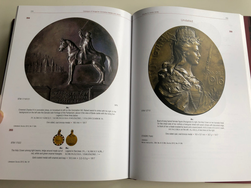 Coronatio Hungarica In Nummis - English language Catalog of Hungarian Medals and Jetons from Hungarian Royal Coronations 1508-1916 / A magyar uralkodók koronázási érmei és zsetonjai / Soltész Ferenc Gábor, Tóth Csaba, Pálffy Géza (9789634161660)