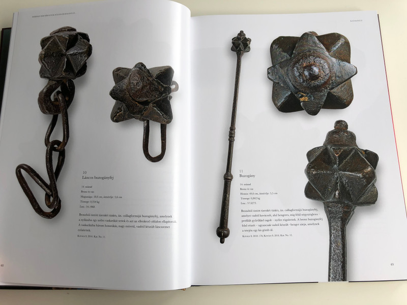 Hárman sem birnátok súlyos buzogányát... by Kovács S. Tibor / Válogatás a Magyar Nemzeti Múzeum sújtófegyvereiből / A Selection of striking weapons of the Hungarian National Museum / Martin Opitz 2019 / Hardcover (9789639987487)