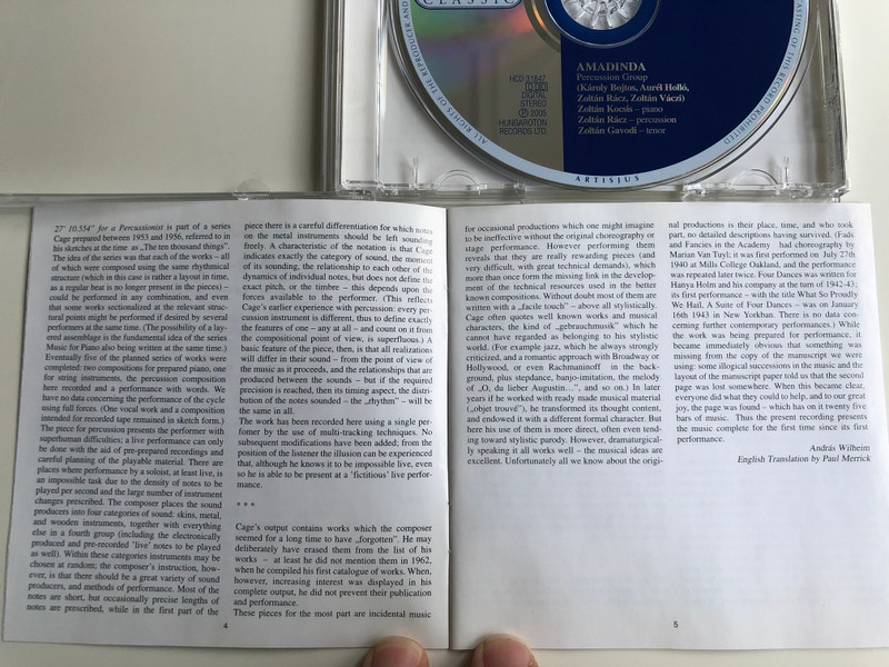 John Cage – Works For Percussion Vol.4 (1940-1956) / Legacies 6 - Amadinda Percussion Group - Zoltán Kocsis, Zoltán Rácz, Zoltán Gavodi ‎/ Hungaroton Classic Audio CD 2005 Stereo / HCD 31847