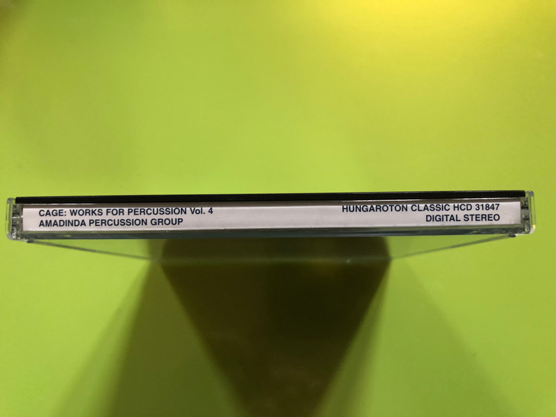 John Cage – Works For Percussion Vol.4 (1940-1956) / Legacies 6 - Amadinda Percussion Group - Zoltán Kocsis, Zoltán Rácz, Zoltán Gavodi ‎/ Hungaroton Classic Audio CD 2005 Stereo / HCD 31847 (5991813184726)