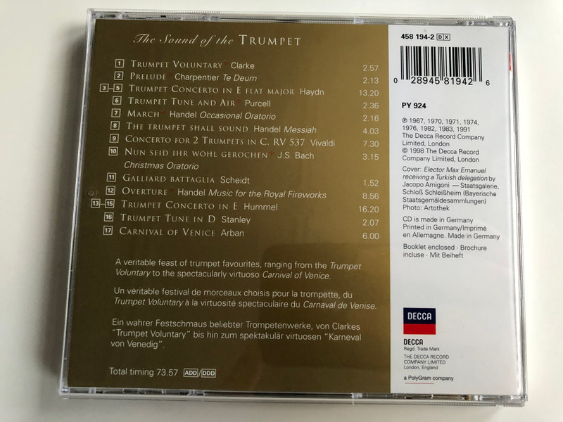 The Sound Of The Trupmet / Clarke - Trumpet Voluntary, Haydn - Trumpet Concerto, Purcell - Trumpet Tune and Air, Handel - The Trumpet Shall Sound, Hummel - Trumpet Concerto, Stanley - Trumpet Tune, Arban - Carnival of Venice / DECCA Audio CD / 458 194-2