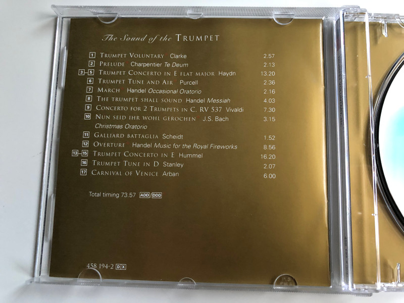 The Sound Of The Trumpet / Clarke - Trumpet Voluntary, Haydn - Trumpet Concerto, Purcell - Trumpet Tune and Air, Handel - The Trumpet Shall Sound, Hummel - Trumpet Concerto, Stanley - Trumpet Tune, Arban / DECCA Audio CD / 458 194-2