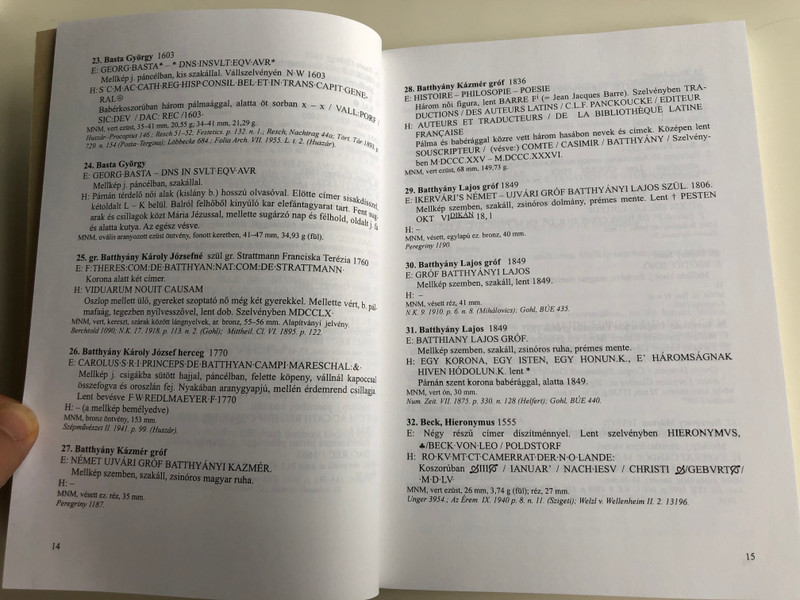 Személyi érmek by Huszár Lajos / Personal coins, medals / Bibliotheca Humanitatis Historica / Magyar Nemzeti Múzeum 1999 / Paperback (963-742184X)