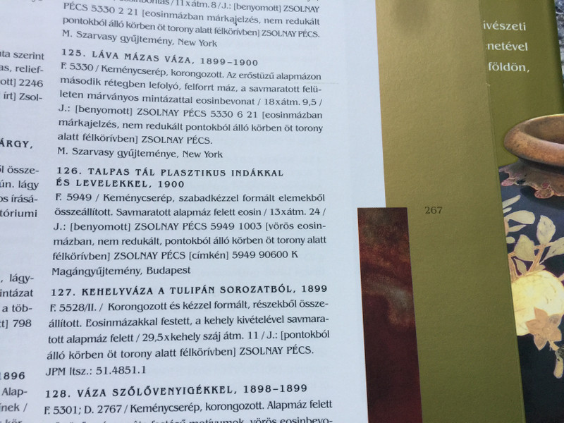 Zsolnay - a gyűjtők könyve by Csenkey Éva, Hárs Éva, Weiler Árpád / Book for Collectors of the Zsolnay Ceramics / Hardcover / Corvina 2003 (9631352978)