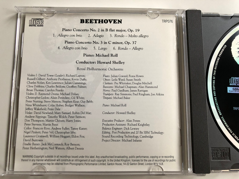 The Royal Philharmonic Collection / Beethoven - Piano Concertos No. 2 in B flat major, Op. 19, No. 3 in C minor, Op. 37 / Royal Philharmonic Orchestra / Piano: Michael Roll, Conductor: Howard Shelley / Tring International Audio CD 1996 / TRP076