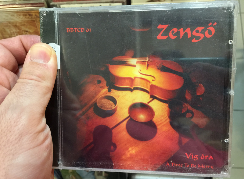 Zengő ‎– Víg Óra = A Time To Be Merry / Not On Label (Zengő Self-Released) Audio CD 1999 / BBTCD 01