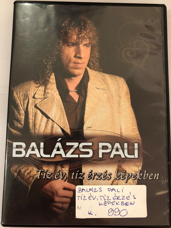 Balázs Pali - Tíz év, tíz érzés képekben DVD / Balázs Pali interjú + videóklipek / 10026 RNR / Veled leélném az életem, Szánd rám az éjszakát, Hiába sírok (5998557100265)