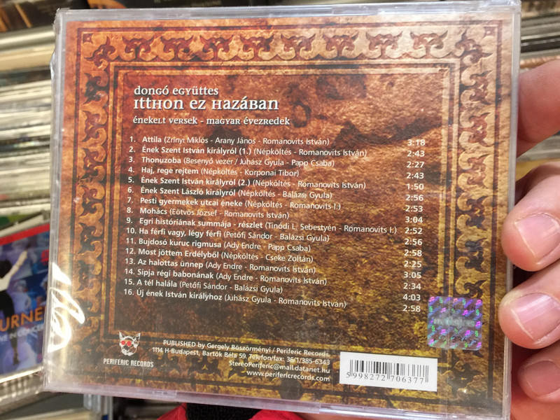 Dongó Együttes - Itthon ez Hazaban / Enekelt Versek - Magyar evezredek / Periferic Records Audio CD / 5998272706377