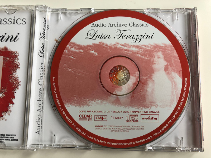 Audio Archive Classics / Luisa Tetrazzini - Including Moments From: Verdi - La Traviata, Delibes - Lakme, Bellini - I Puritani, and many more / Audio Archive Classics ‎Audio CD / CLA032