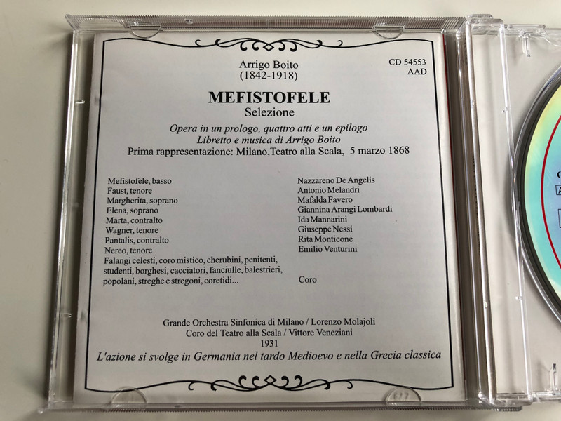 Arrigo Boito - Mefistofele - selezione / Mafalda Favero, Giannina Arangi Lombardi, Nazzareno De Angelis, Antonio Melandri / Grande Orchestra Sinfonica di Milano / Coro del Teatro alla Scala / Sarabandas srl Audio CD 1998 / CD 54553