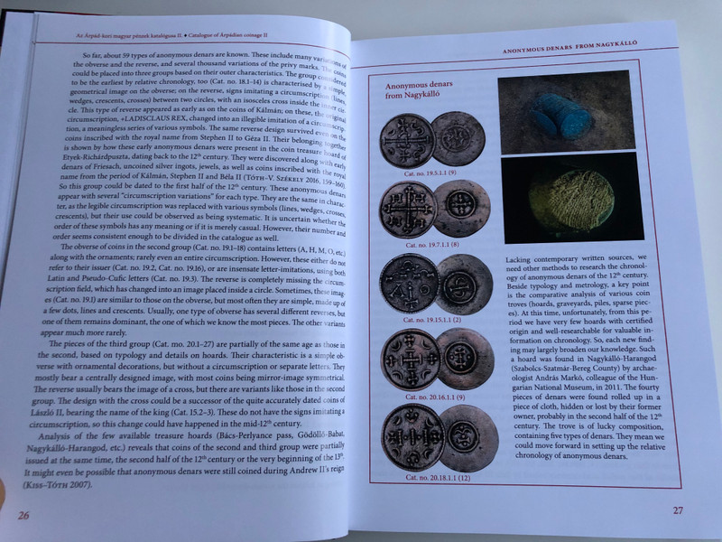 Catalogue of Árpádian Coinage II. by Tóth Csaba - Kiss József Géza / Az Árpád-kori Magyar Pénzek Katalógusa II. / Hardcover 2018 / Magyar Nemzeti Múzeum - Martin Opitz Kiadó (9789639987371)