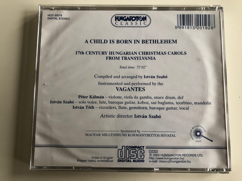 Gyermek Születék Betlehemben / 17th Century Hungarian Christmas Carols From Transylvania / Hungaroton Classic Audio CD 2000 Stereo / HCD 32019