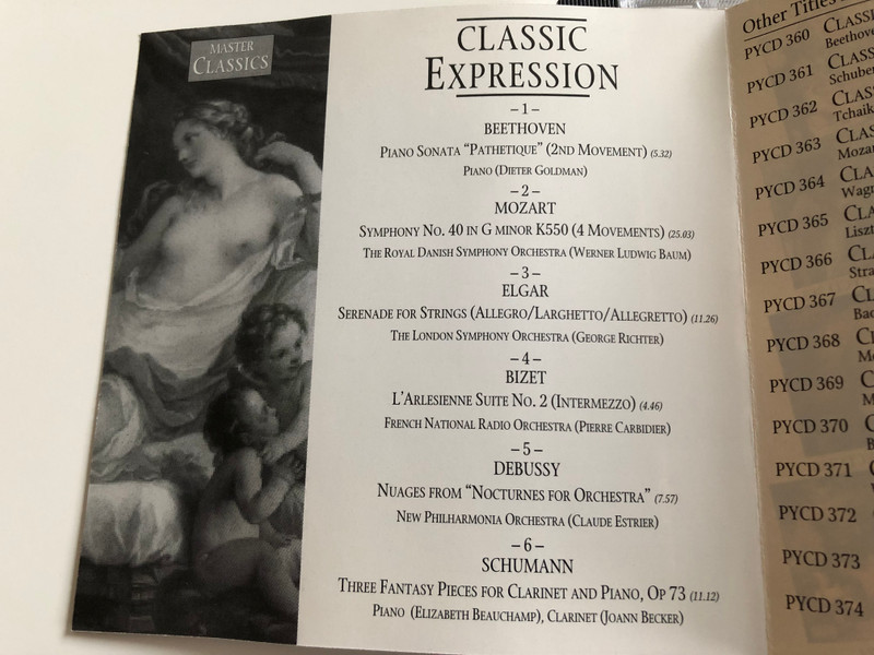 Classic Expression / Mozart, Debussy, Schumann, Beethoven, Elgar, Bizet / Newsound Audio CD 1998 / PYCD 360