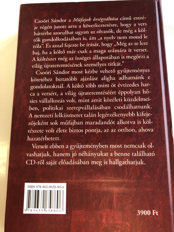 Föld, nyitott sebem by Csoóri Sándor / Összegyűjtött versek CD-Melléklettel / Selection of Poems in Hungarian language by Sándor Csoóri / Nap Kiadó 2010 / Hardcover (9789639658806)