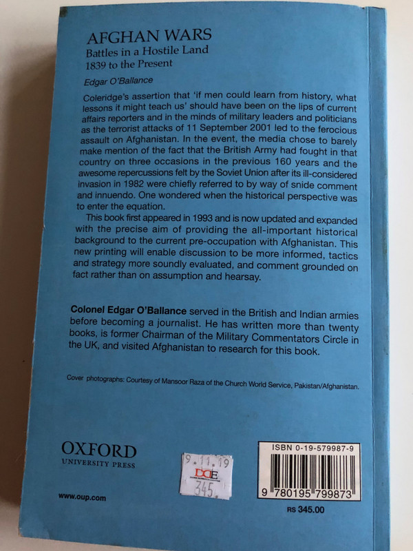 Afghan Wars - Battles in a Hostile Land 1839 to the Present by Edgar O' Ballance / Oxford University Press / Paperback 2003 (0195799879)