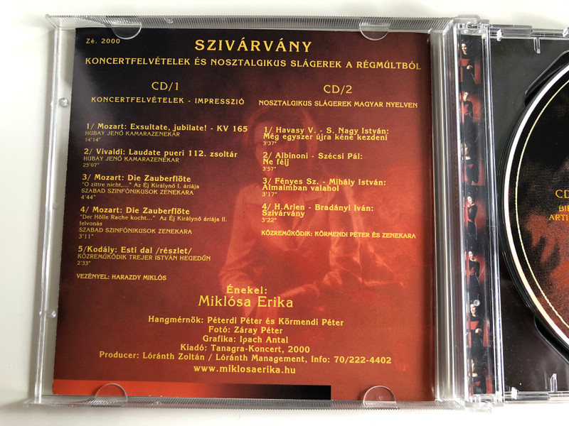 Miklósa Erika ‎– Szivárvány / Koncertfelvetelek es Nosztalgikus Slagerek A Regmultbol / Tanagra Koncert Bt. ‎2x Audio CD 2000 / ZÉ 2000
