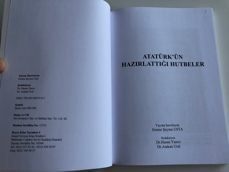 Atatürk'ün Hazırlattığı Hutbeler by Emine Seyma Usta / Speaches by Mustafa Kemal Atatürk / Dr. Hasan Yazici, Dr. Atakan Ural / Beyaz Köşe Yayınları (9786056693502)