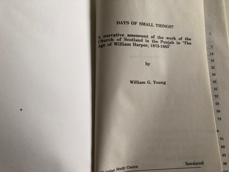 Days of small things? by William G. Young / Pakistan Christian History Monograph no. 8 /Christian Study Centre Rawalpindi 1991 / Paperback (PakistanChristianHistoryNo.8)