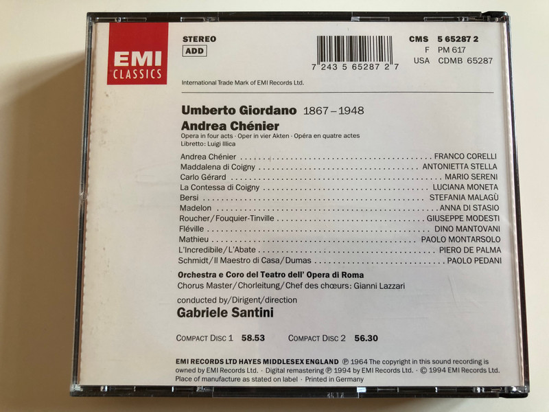 Giordano - Andrea Chénier / Corelli, Sereni, Stella, Malagù / Orchestra e Coro Del Teatro Dell'Opera Di Roma, Gabriele Santini / EMI Records Ltd. 2x ‎Audio CD 1994 Stereo / CMS 5 65287 2