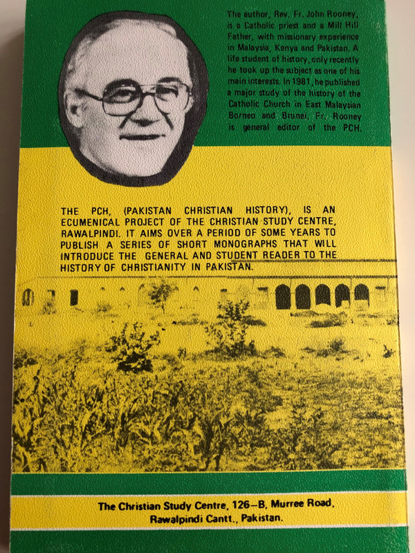 Into Deserts by John Rooney M.H.M / Pakistan Christian History Monograph No. 4 / Christian Study Centre Rawalpindi 1986 / Paperback (PakistanChristianHistoryNo4)