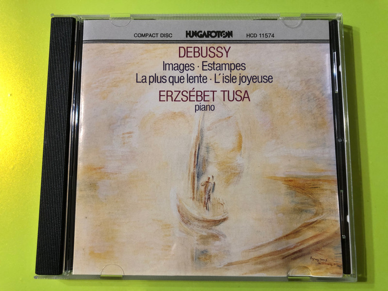 Debussy – Images, Estampes, La Plus Que Lente, L’Isle Joyeuse | Erzsébet Tusa, Piano | Hungaroton CD (1993) (5991811157425)