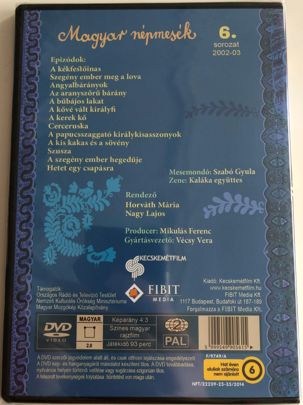 Magyar Népmesék 6. - A kékfestőinas DVD 2002 - 2003 Hungarian Folk Tales for Children / Directed by Horváth Mária, Nagy József / Read by Szabó Gyula / 13 episodes on disc (5999549905615) (