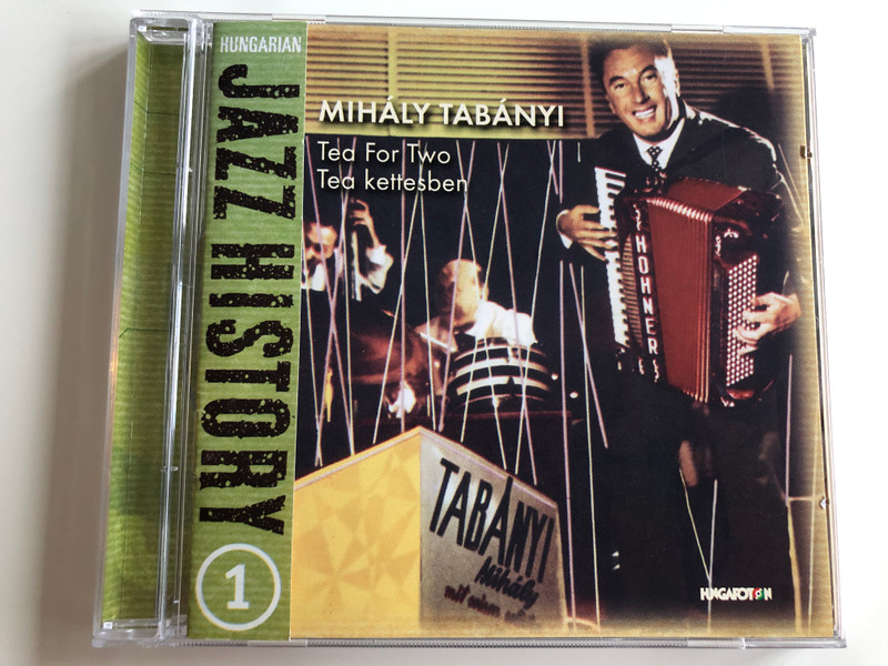 Jazz History 1 / Mihály Tabányi ‎– Tea For Two, Tea Kettesben / Hungaroton ‎Audio CD 2000 / HCD 71008