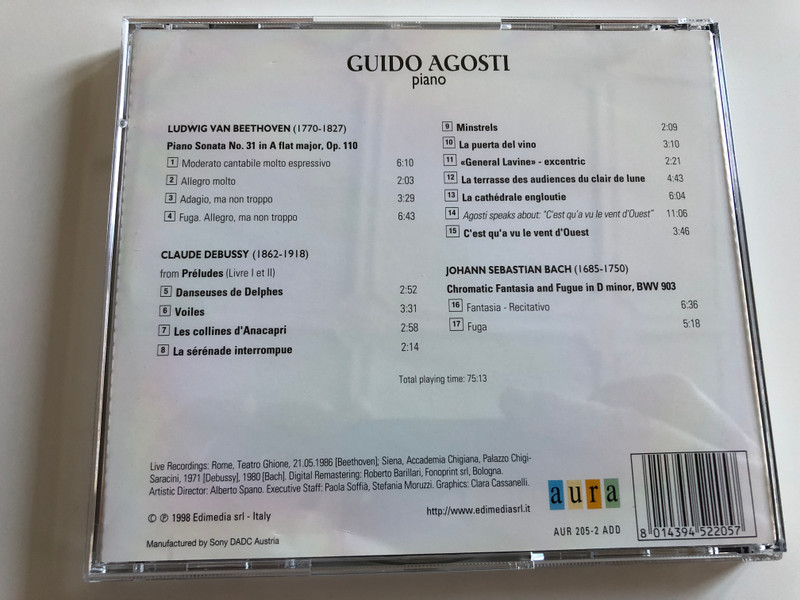 Guido Agosti Plays Bach - Chromatic Fantasia and Fugue BWV 903, Beethoven - Piano Sonata Op. 110, Debussy - 10 Preludes / Aura Music Audio CD 1998 / AUR 205-2