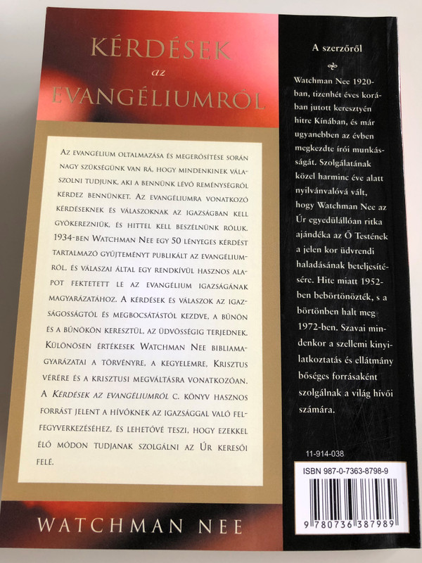 Kérdések az Evangéliumról by Watchman Nee / Questions on the Gospel Hungarian edition / Living Stream Ministry 2017 / Az Élet Folyama Alapítvány (9780736387989)