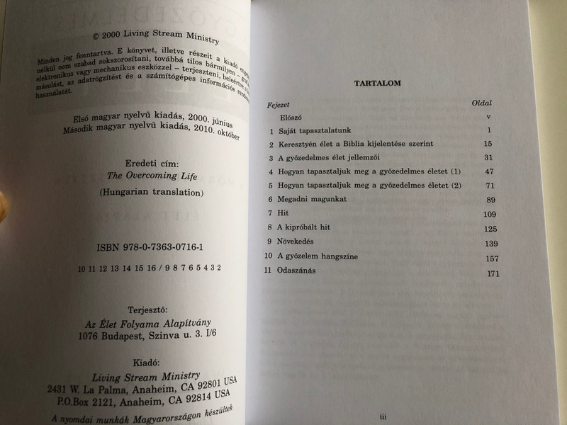 A győzedelmes élet by Watchman Nee / The Overcoming Life in Hungarian language / A normális keresztyén élet alapja / Living Stream Ministry 2010 / Az Élet Folyama Alapítvány / Paperback (9780736307161)