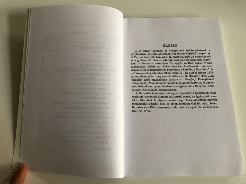 A Normális Keresztyén Hit by Watchman Nee / Isten és élet - Krisztusban / Hungarian edition of The Normal Christian Faith / Living Stream Ministry 1999 / Az Élet Folyama Alapítvány / Paperback (9780736305617)