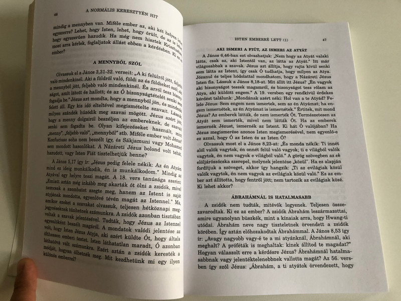 A Normális Keresztyén Hit by Watchman Nee / Isten és élet - Krisztusban / Hungarian edition of The Normal Christian Faith / Living Stream Ministry 1999 / Az Élet Folyama Alapítvány / Paperback (9780736305617)