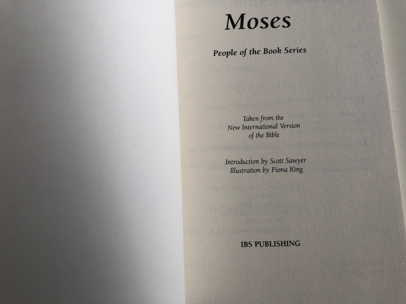 Moses - People of the Book Series / Oppression. Vision. Strength. Freedom / Explore the Bible through the stories of real people / Paperback / IBS Publishing 2001 / Illustrated by Fiona King (Moses-PeopleOfTheBook)