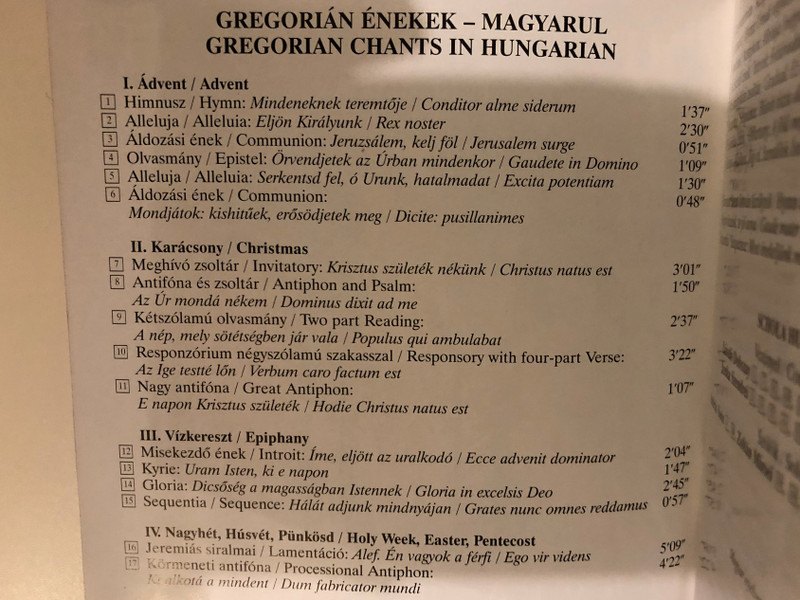 Gregorian Chants in Hungarian / Advent, Christmas, Epiphany, Holy Week, Easter, Pentecost / Schola Hungarica, Conducted By Laszlo Dobszay, Janka Szendrei / Hungaroton Classic Audio CD 2004 Stereo / HCD 32157
