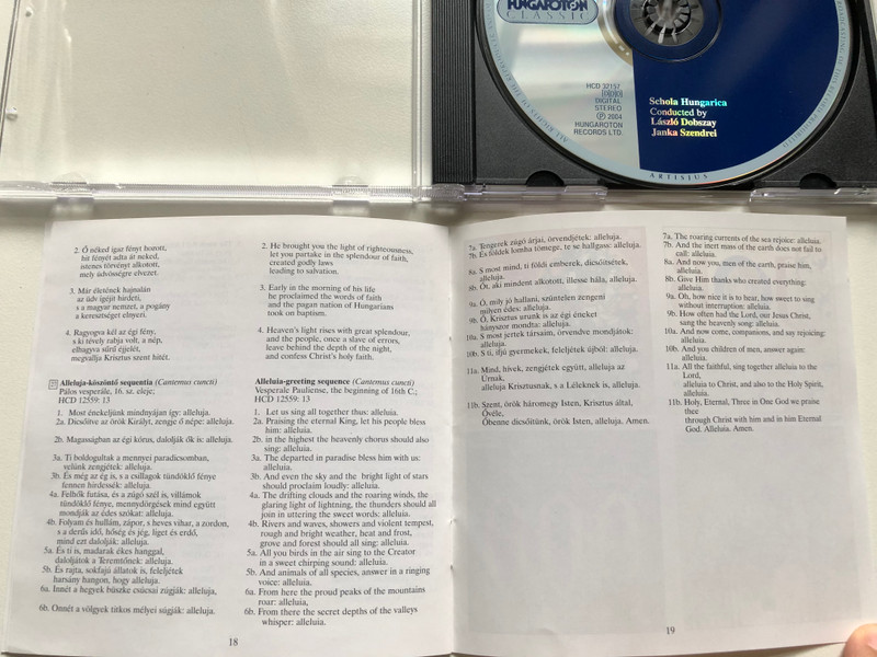 Gregorian Chants in Hungarian / Advent, Christmas, Epiphany, Holy Week, Easter, Pentecost / Schola Hungarica, Conducted By Laszlo Dobszay, Janka Szendrei / Hungaroton Classic Audio CD 2004 Stereo / HCD 32157 / Gregorián énekek magyarul
