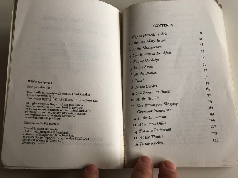 Present day English for foreign Students BOOK 1 by E. Frank Candlin / Hodder and Stoughton 1975 / Paperback / 10th impression / Illustrations by Bill Burnard (0340090154)