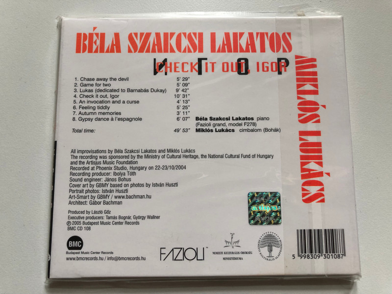 Béla Szakcsi Lakatos, Miklós Lukács ‎– Check It Out, Igor / Budapest Music Center Records ‎Audio CD 2005 / BMC CD 108