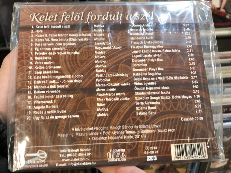 Kelet Felől Fordult A Szél / Válogatás A 10 Éves Dialekton Népzenei Kiadó Lemezfelvételeiből / Hungarian Folk Music / Dialekton Népzenei Kiadó ‎Audio CD 2014 / BS-CD 21