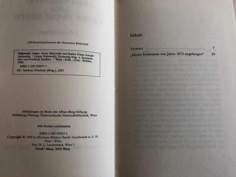 Anna Nahowski und Kaiser Franz Joseph by Friedrich Saathen (Hg.) / Aufzeichnungen / BÖHLAUS 1986 / Historical records of Franz Joseph I and his mistress / Hardcover (3205050371)