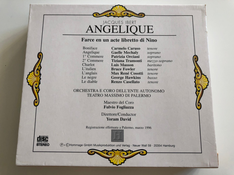 Jacques Ibert ‎– Angélique / Farce In Un Acte, First Recording In The World / Orchestra E Coro Dell'e a Teatro Massimo Di Palermo, Yoram David / Hommage Box Set Audio CD Stereo / 7001833-HOM