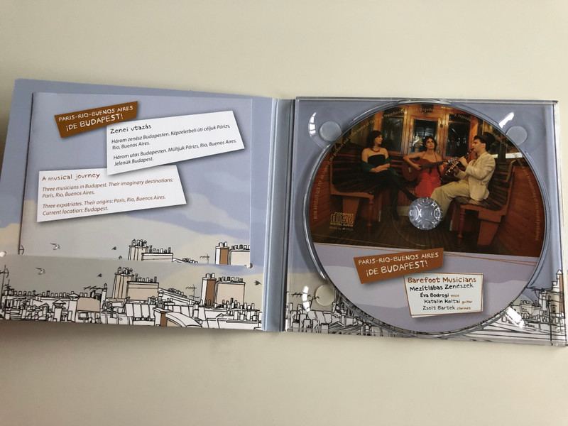 Paris - Rio - Buenos Aires ide Budapest! / Barefoot Musicians - Mezitlabas Zeneszek, Eva Bodrogi - voice, Katalin Koltai - guitar, Zsolt Bartek - clarinet / Gryllus Audio CD / HCD 119