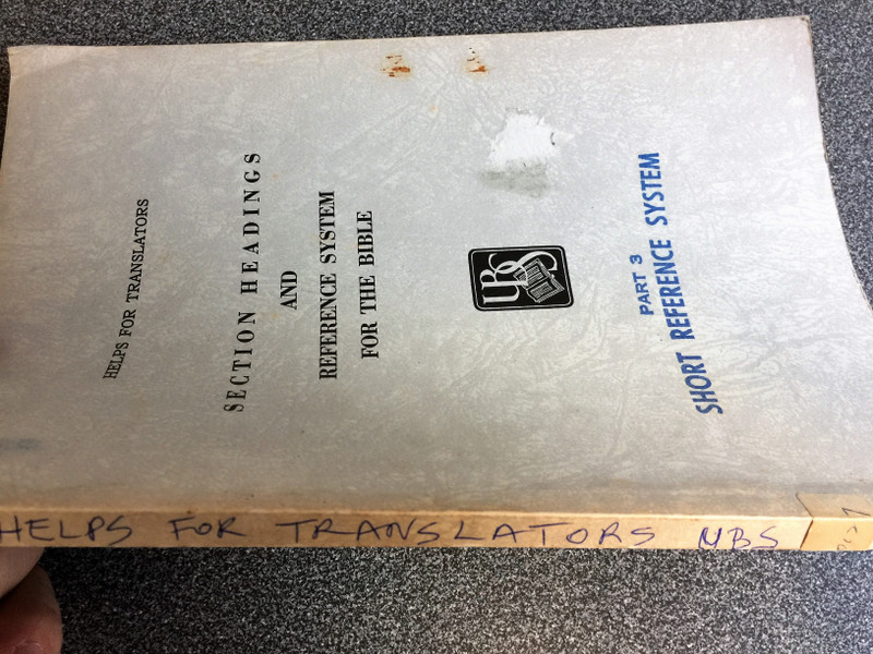 Helps for Translators - Section Headings and Reference System for the Bible / Part 3 Short Reference System / UBS - United Bible Societies 1968 (UBS-1968-M)