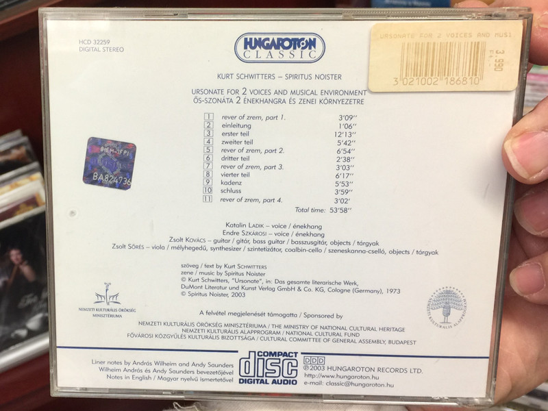 Kurt Schwitters, Spiritus Noister ‎– Ursonate For 2 Voices And Musical Environment / Hungaroton Classic Audio CD 2003 Stereo / HCD 32259