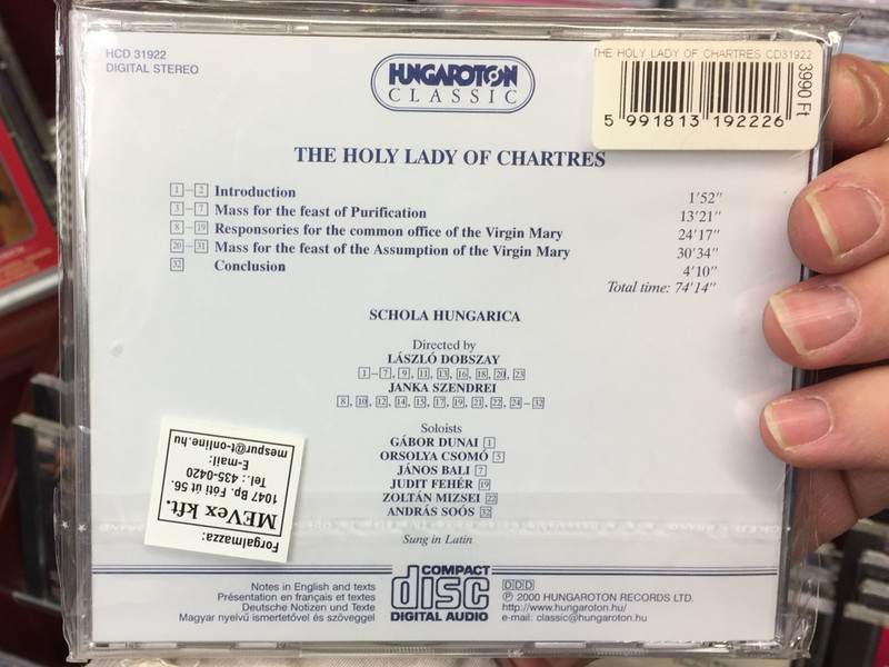 The Holy Lady of Chartres - Schola Hungarica / Conducted by Laszlo Dobszay, Janka Szendrei / Hungaroton Classic Audio CD 2000 Stereo / HCD 31922
