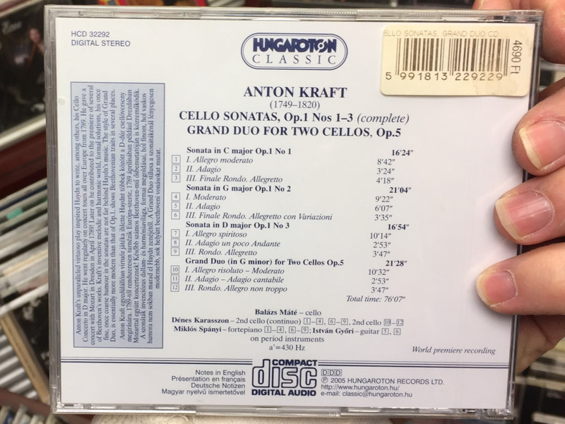 Anton Kraft - 3 Cello Sonatas, Op. 1, Grand Duo for two Cellos, Op. 5 / Balazs Mate - cello, Denes Karasszon - cello, Miklos Spanyi - fortepiano, Istvan Gyori - guitar / Hungaroton Classic Audio CD 2005 Stereo / HCD 32292