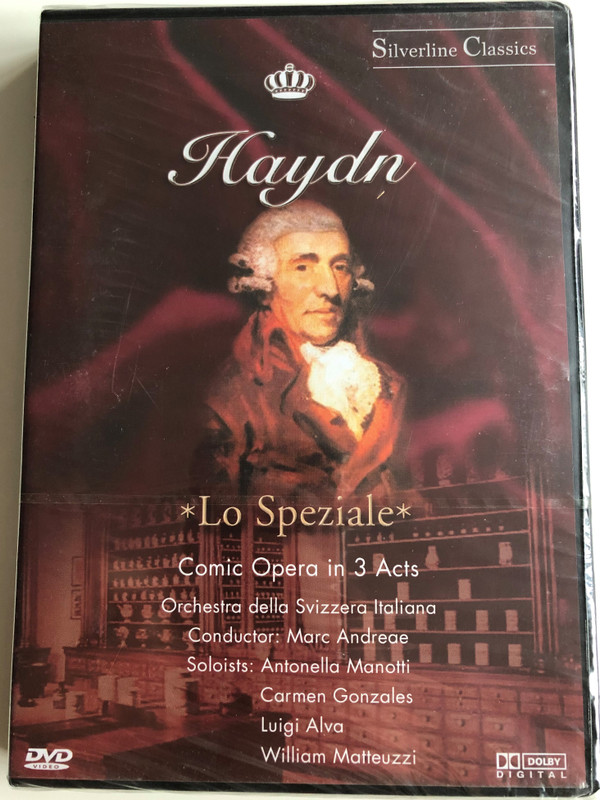 Haydn - Lo Speziale / Comic Opera in 3 Acts / Orchestra Della Svizzera Italiana, Marc Andreae, Antonella Manotti, Carmen Gonzales, Luigi Alva, William Matteuzzi ‎/ Silverline Classics / Cascade Medien ‎DVD 2003 / 80020