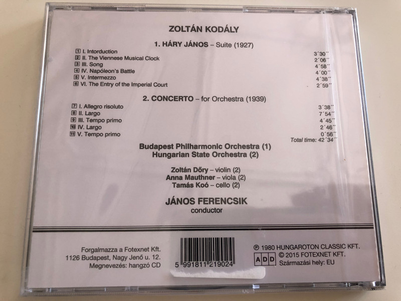 Kodály - Háry János Suite - Concerto / Budapest Philharmonic Orchestra, Hungarian State Orchestra, János Ferencsik ‎/ Hungaroton Classic ‎Audio CD 1980 Stereo / HCD 12190