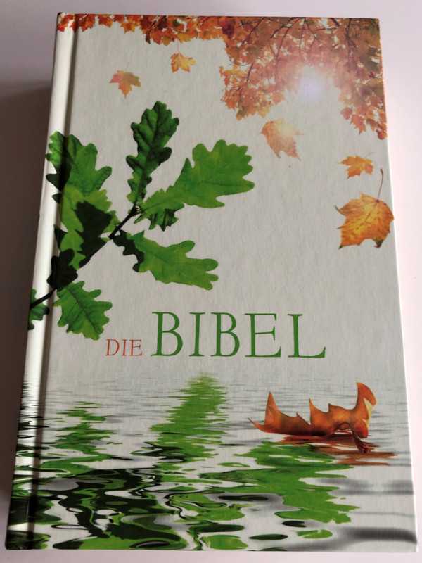 German language Bible / Leafy Cover / Die Bibel - Schlachter übersetzung - Version 2000 / Hardcover / CLV 2018 / 6th edition (9783893970216)