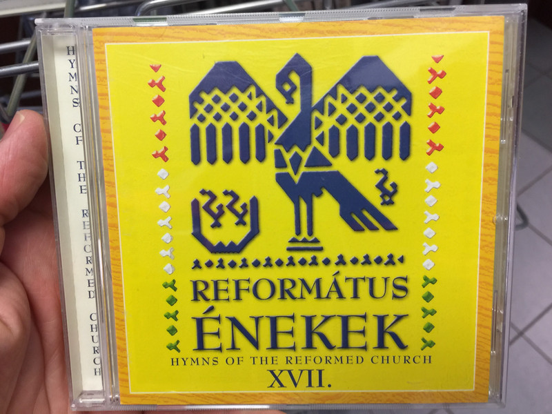 Református Énekek 17. Audio CD 2018 Hymns of the Reformed Church / Organ: Szabó Balázs, Conducted by: Arany János, Balogh Lázár, F. Sajó Márta, Nagy-Szabó Kornélia / 16 Protestant choirs of the Carpathian Basin / BGCD 241 (5998272708975)