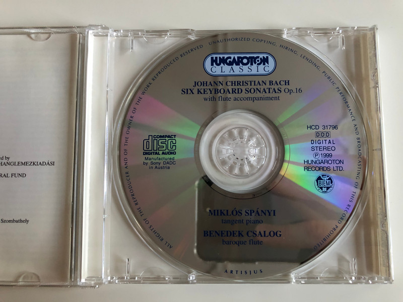 Johann Christian Bach - Six Keyboard Sonatas Op. 16 with flute accompaniment / Miklos Spanyi - tangent piano, Benedek Csalog - baroque flute / Hungaroton Classic Audio CD 1999 Stereo / HCD 31796